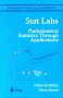 Stat Labs: Mathematical Statistics Through Applications