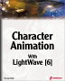 Character Animation with LightWave 6